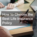 Best Life Insurance Policies Review Unveiled Today Best Life Insurance Policies Review Unveiled Today