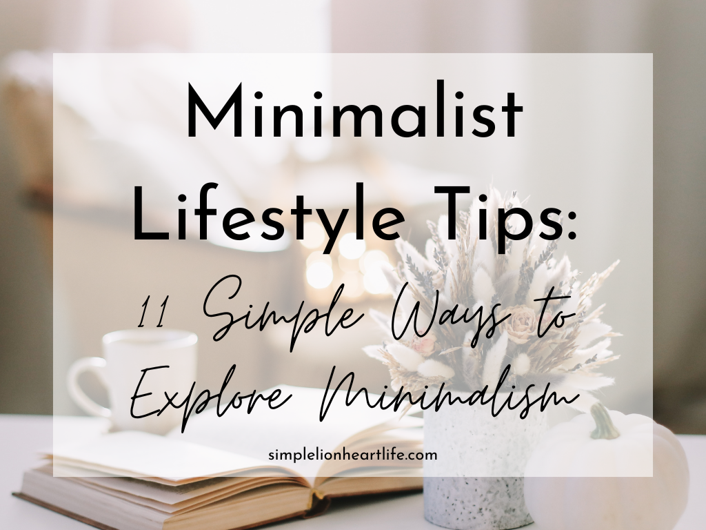 How To Create A Minimalist Lifestyle