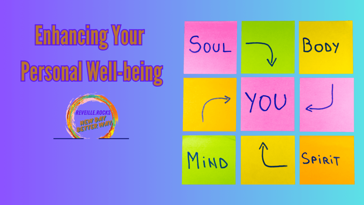 Ways To Enhance Personal Well-Being Daily