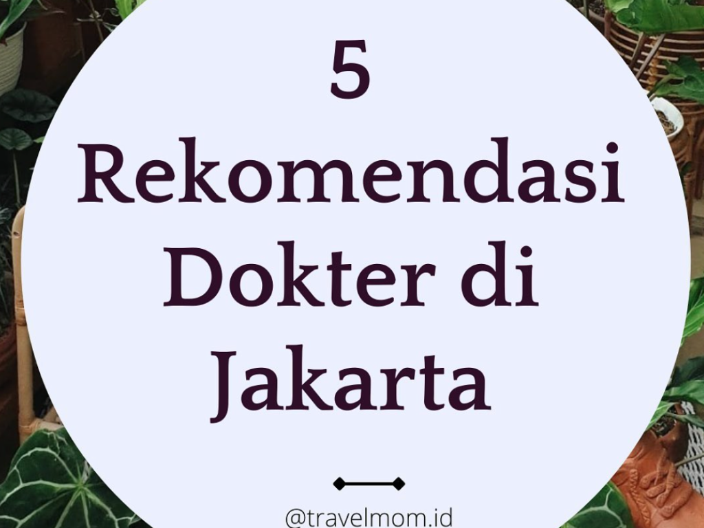 Bagaimana Cara Mendapatkan Rekomendasi Dokter Yang Baik