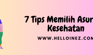 Apa Yang Harus Diperhatikan Sebelum Membeli Asuransi Kesehatan