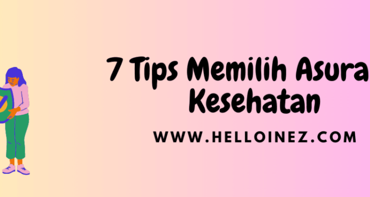 Apa Yang Harus Diperhatikan Sebelum Membeli Asuransi Kesehatan